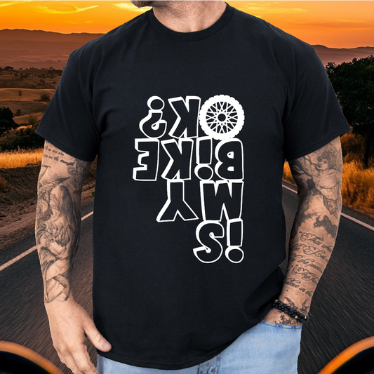 Is My Bike OK? t-shirt (US)