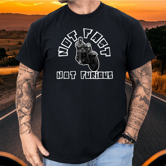 Not Fast. Not Furious t-shirt V2 (US)